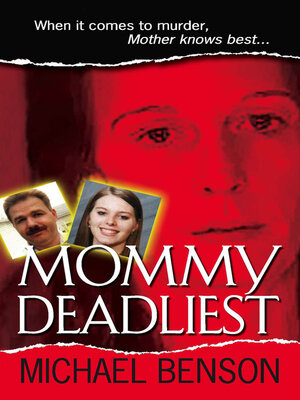 Mommy Deadliest - ebook